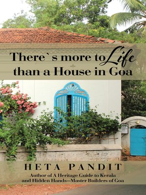 cover image of There'S More to Life Than a House in Goa